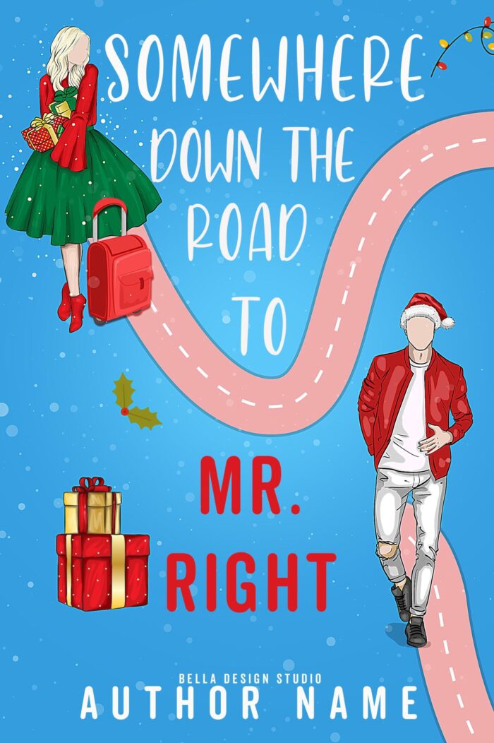 Somewhere down the road to mr right